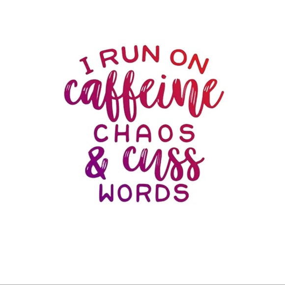 Other - Caffeine Chaos Cuss Words Car Decal Sticker